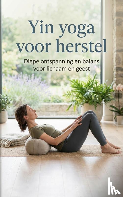 De Boer, Sanne - Yin yoga voor herstel