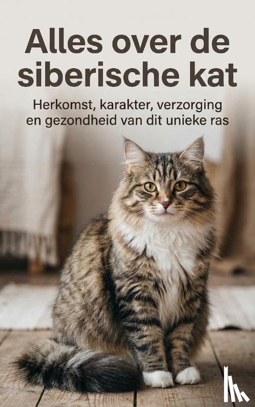 Van Leeuwen, Ruben - Alles over de siberische kat