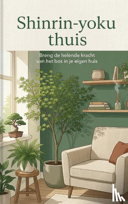 Hartman, Femke - Shinrin-yoku thuis