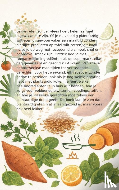 Van Beek, Iris - Plant-based - Makkelijk en Snel Plantaardig Eten