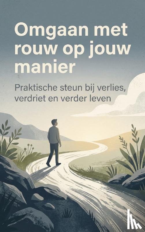 De Jong, Fleur - Omgaan met rouw op jouw manier
