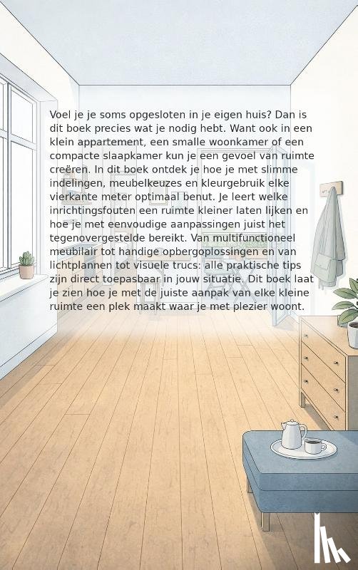 Bakker, Tim - Kleine ruimtes groot maken