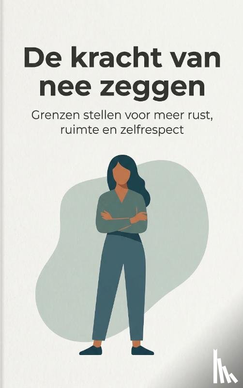 Vermeulen, Hanna - De kracht van nee zeggen
