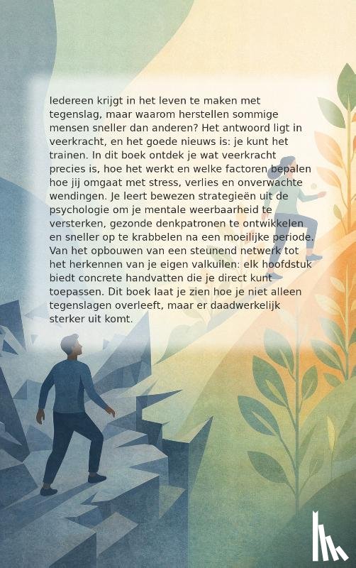 Van der Berg, Ilse - Hoe je veerkrachtiger wordt