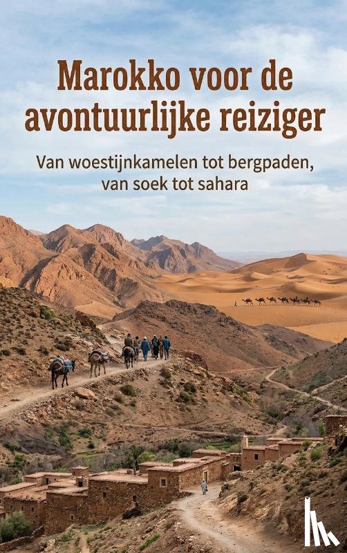 Van Hoorn, Jasper - Marokko voor de avontuurlijke reiziger