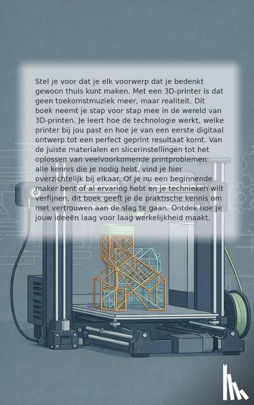  - Alles over 3D printen