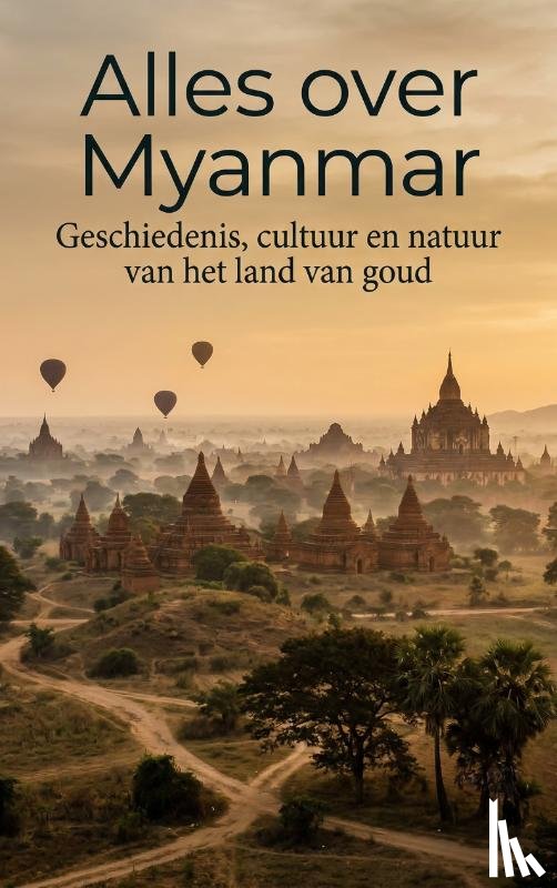 - Alles over Myanmar