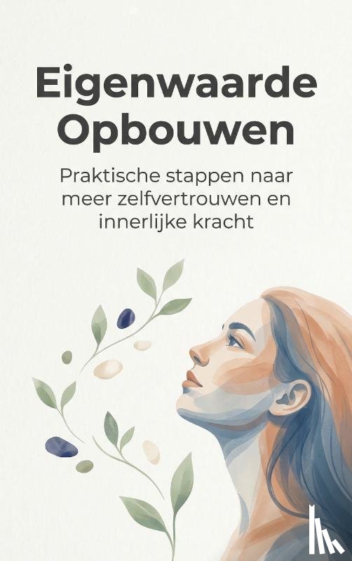  - Eigenwaarde Opbouwen