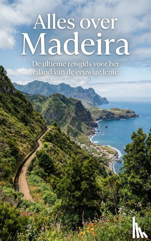  - Alles over Madeira