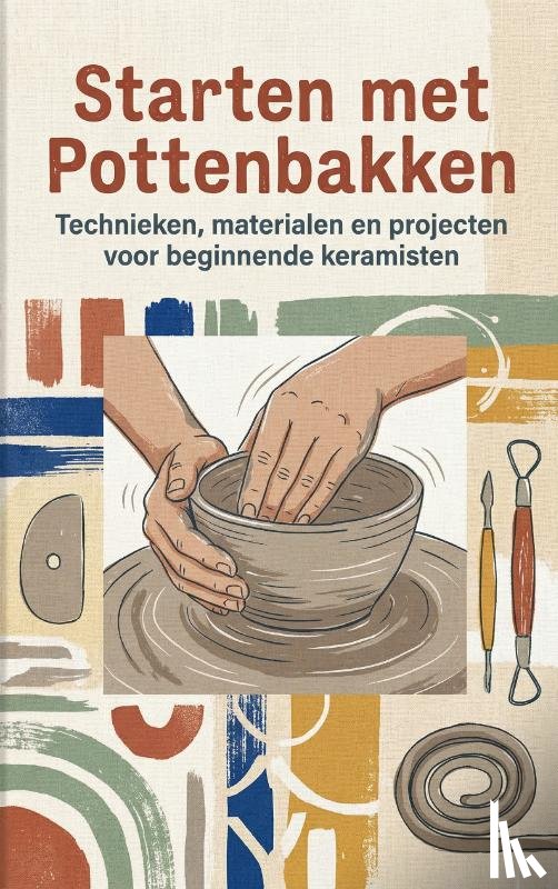  - Starten met Pottenbakken