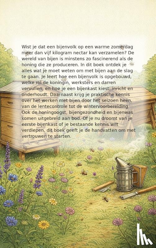  - Alles over Bijen en Bijenkasten