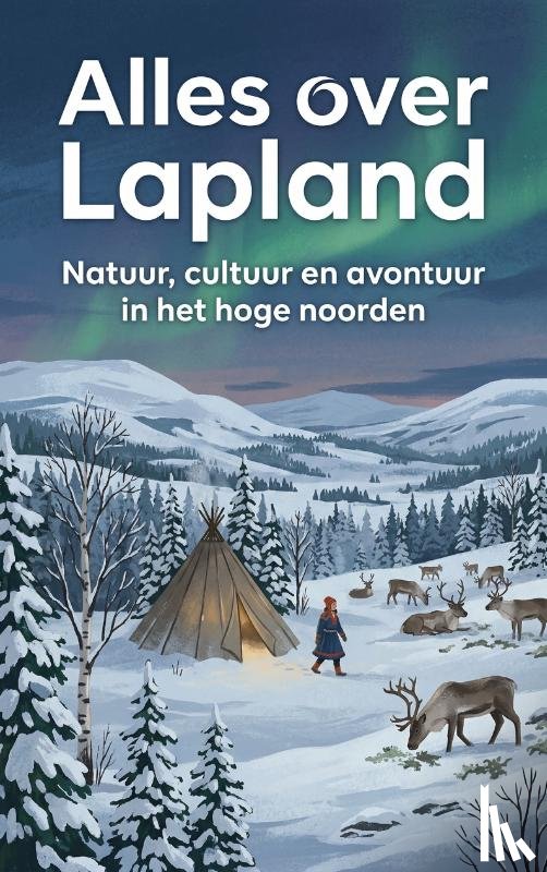 - Alles over Lapland