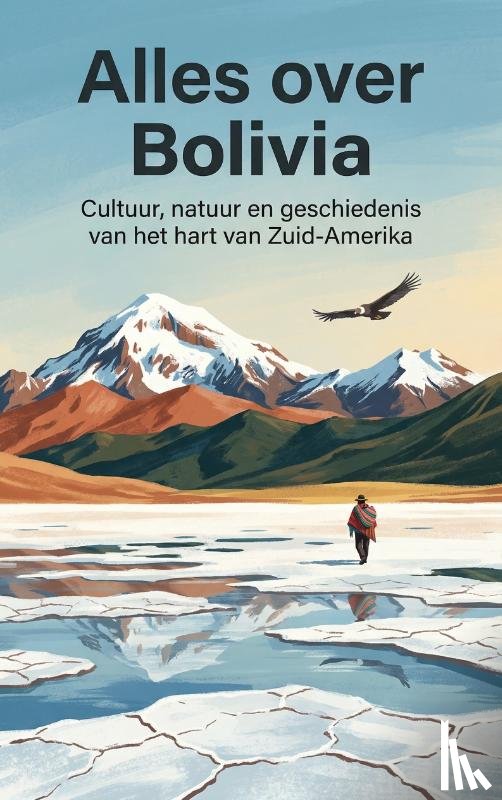  - Alles over Bolivia