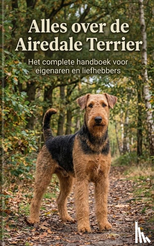  - Alles over de Airedale Terrier