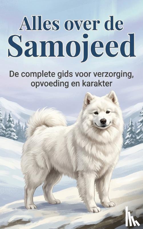  - Alles over de Samojeed