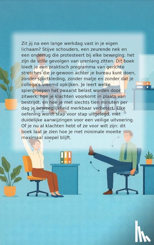  - Stretchen voor bureauwerkers