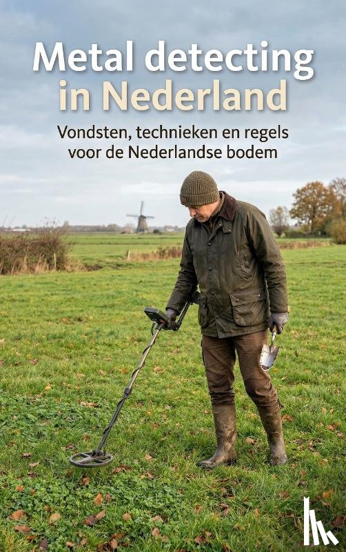  - Metal detecting in Nederland