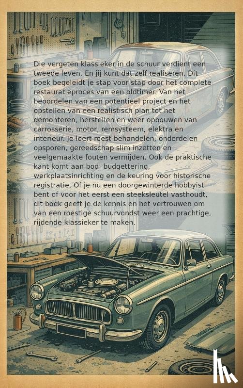  - Oldtimer restaureren