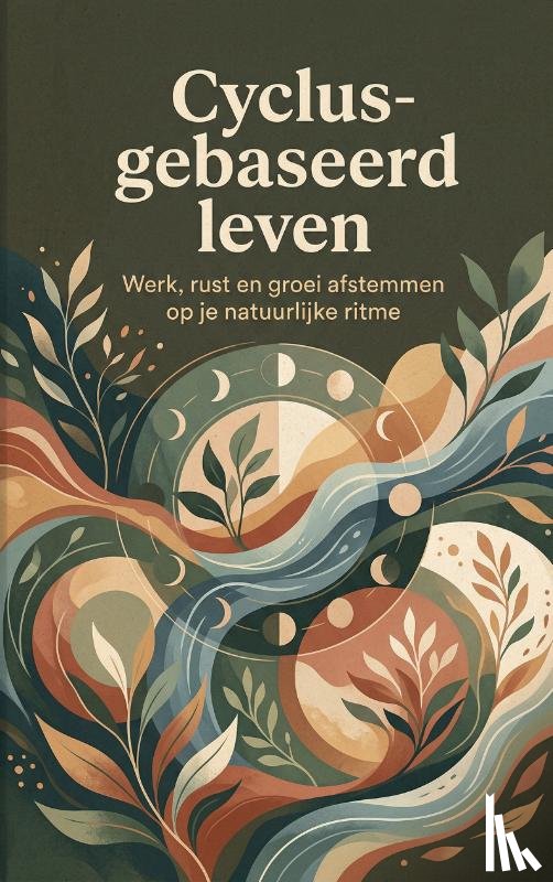  - Cyclus-gebaseerd leven