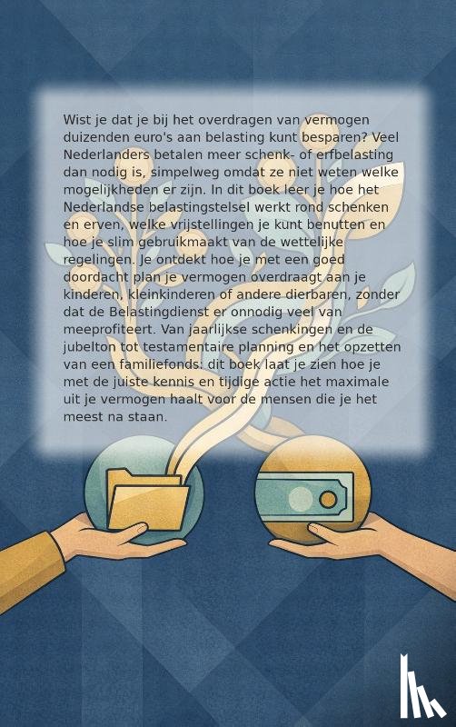  - Slim schenken en erven