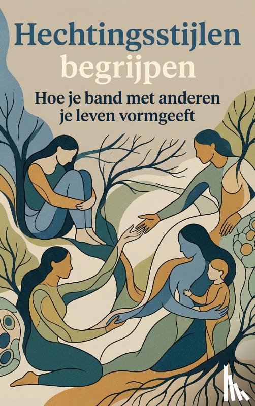  - Hechtingsstijlen begrijpen