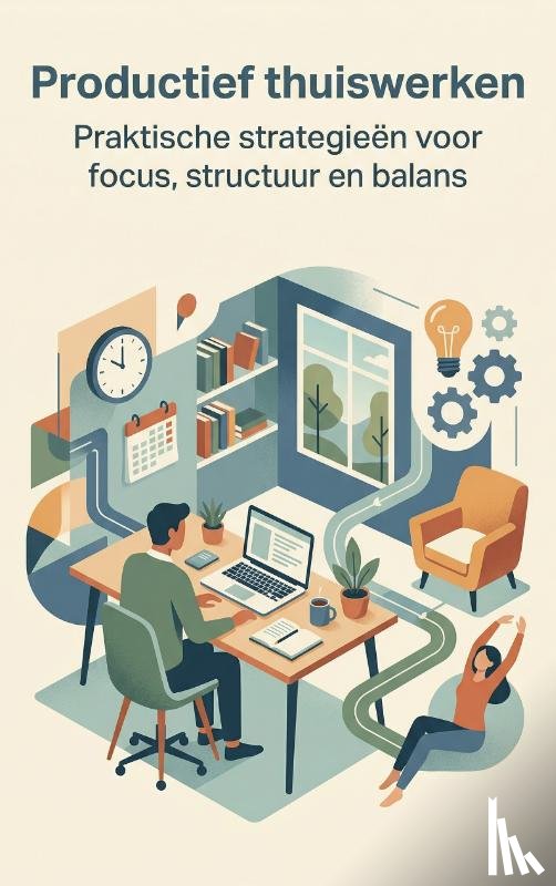  - Productief thuiswerken