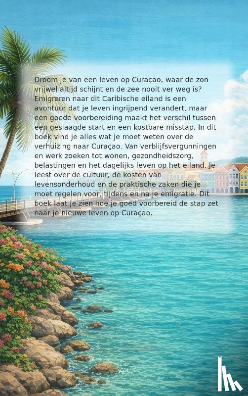  - Emigreren naar Curaçao