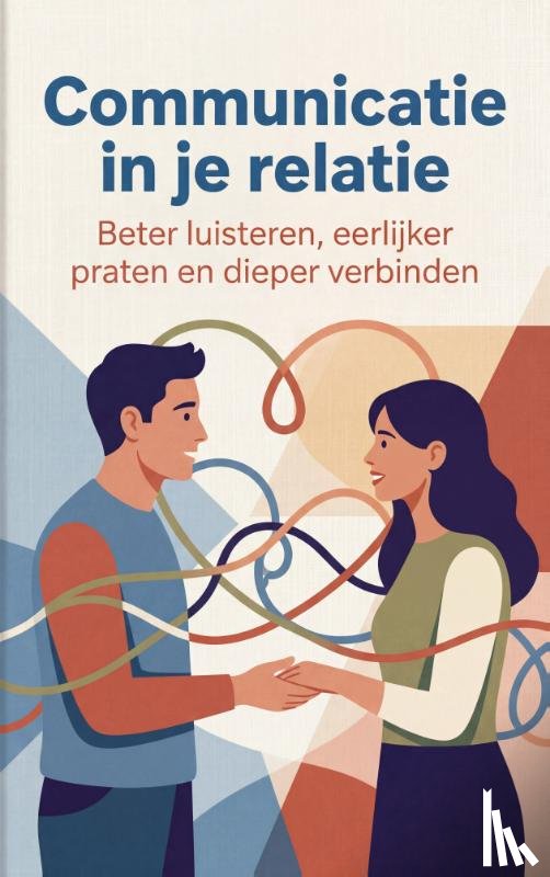  - Communicatie in je relatie