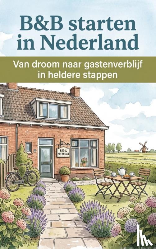  - B&B starten in Nederland