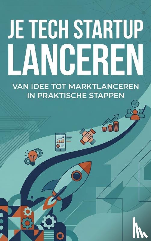  - Je tech startup lanceren