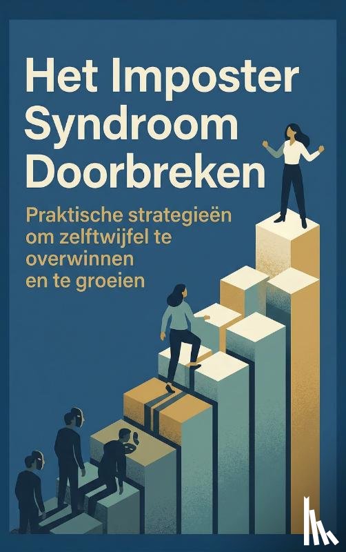 - Het Imposter Syndroom Doorbreken