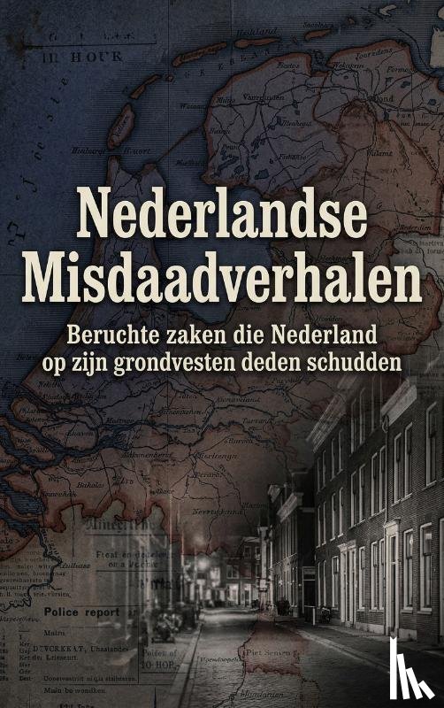  - Nederlandse Misdaadverhalen