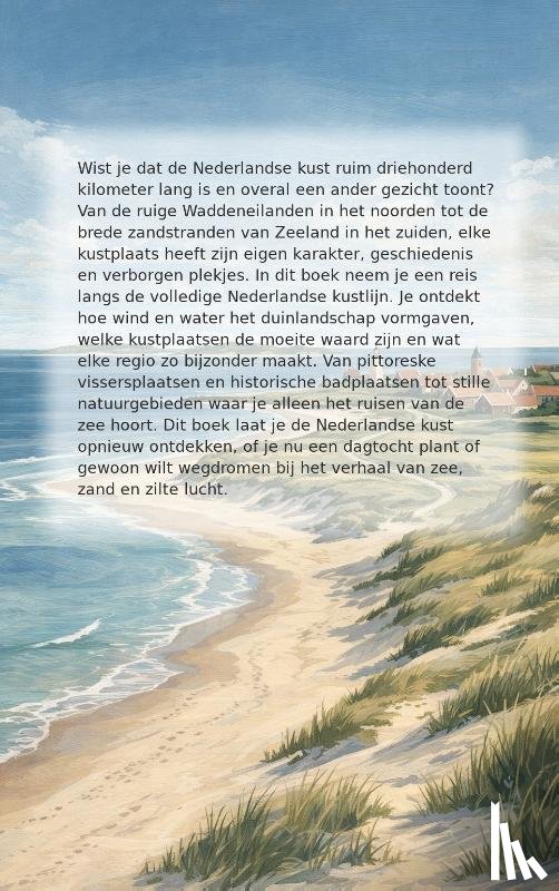  - De Nederlandse Kust van Noord tot Zuid