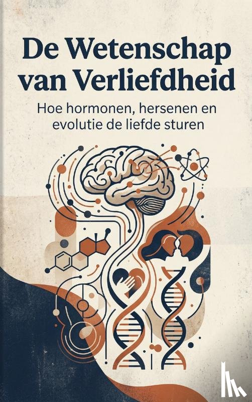  - De Wetenschap van Verliefdheid