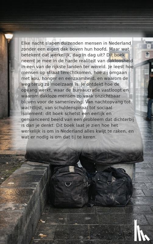  - Hoe het is om Dakloze te Zijn in Nederland