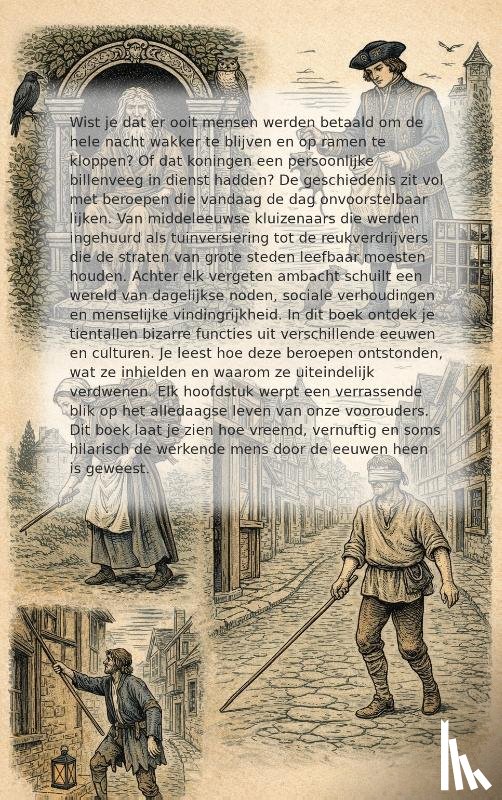  - De Vreemdste Beroepen uit het Verleden
