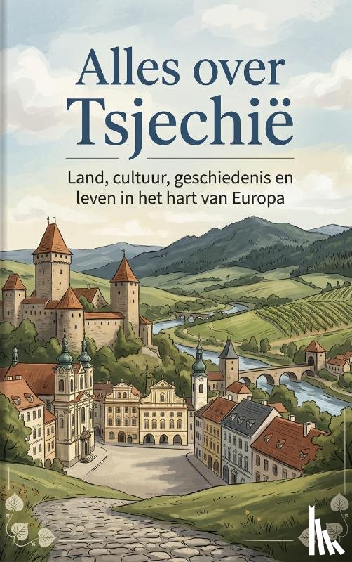  - Alles over Tsjechië