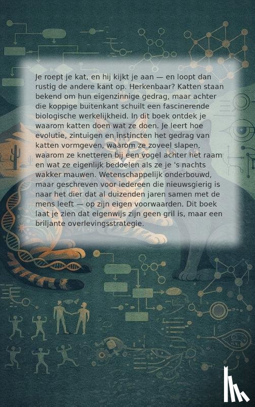 B.V., Andries - Waarom Zijn Katten zo Eigenwijis