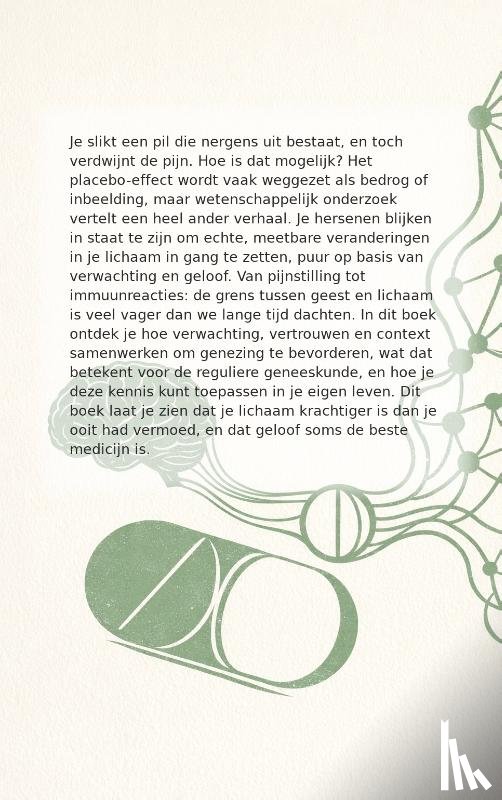 B.V., Andries - Waarom Werkt de Placebo-pil