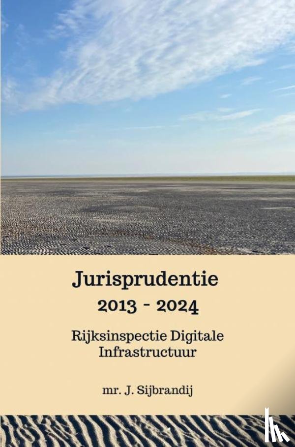 Sijbrandij, Mr. J. - Jurisprudentie 2013 - 2024