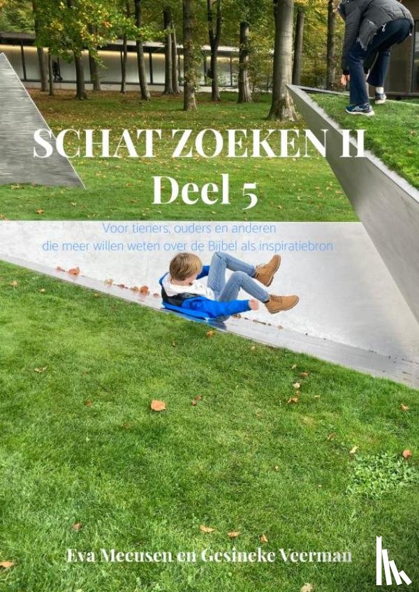 Gesineke Veerman, Eva Meeusen En - Schatzoeken II Deel 5