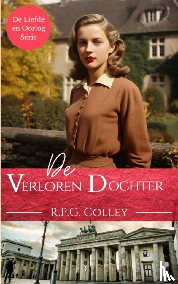 Colley, R.P.G. - De Verloren Dochter