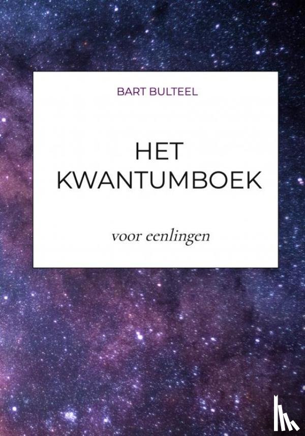 Bulteel, Bart - Het Kwantumboek