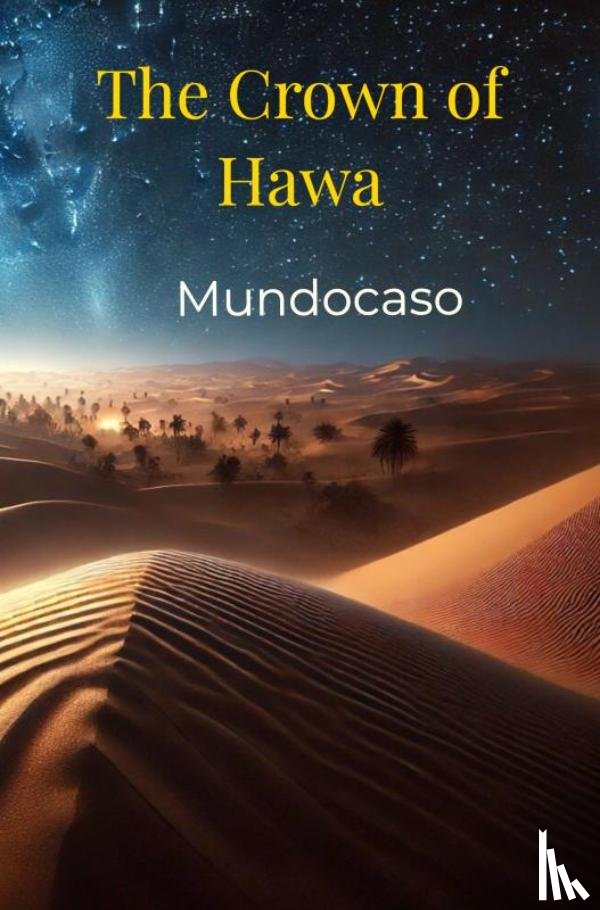 ., Mundocaso - The Crown of Hawa