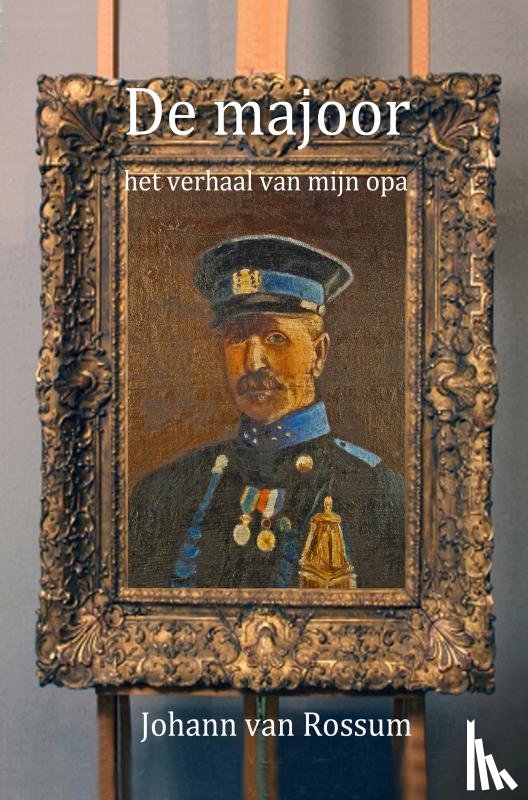 van Rossum, Johann - De majoor