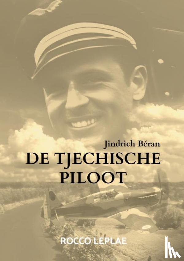 Leplae, Rocco - De Tjechische Piloot