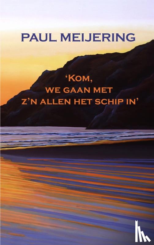 Paul Meijering, Paul Meijering - Kom, we gaan met z'n allen het schip in