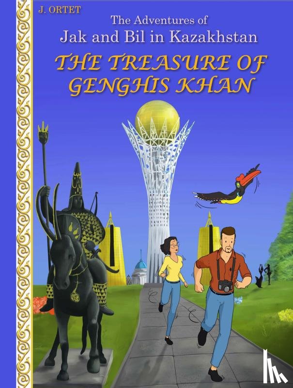 Ortet, Jacques - The treasure of Genghis Khan