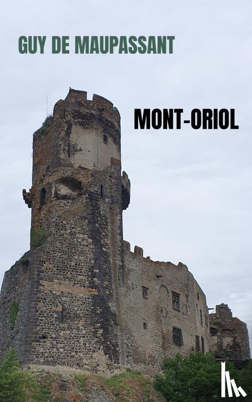 de Maupassant, Guy - Mont-Oriol