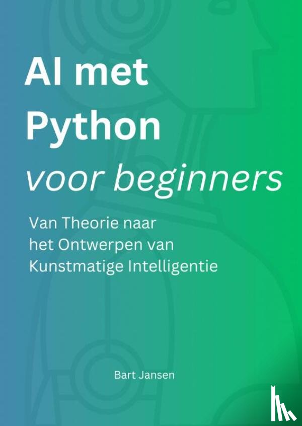 Jansen, Bart - AI met Python voor beginners